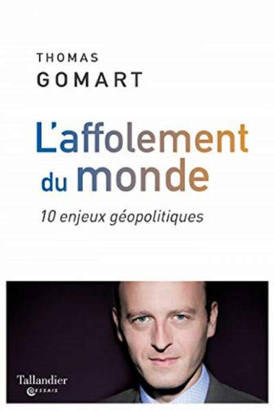 L’affolement du monde de Thomas Gomart