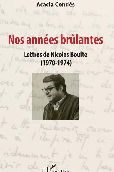 Nos années brûlantes d’Acacia Condès