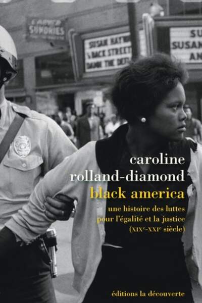 Black America de Caroline Rolland-Diamond