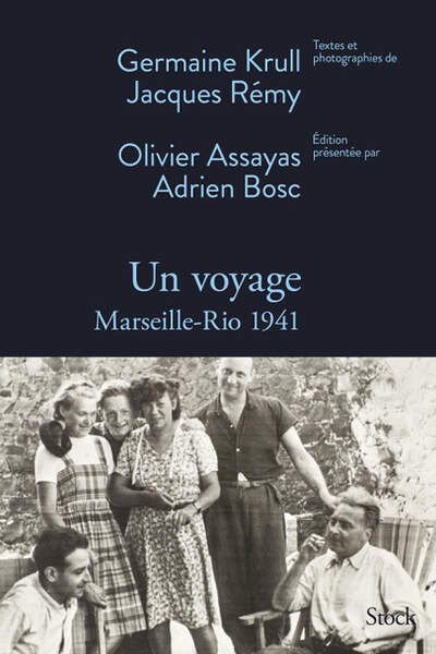 Marseille-Rio 1941 de Germaine Krull et Jacques Rémy et Tereska et son photographe de Carole Naggar