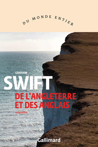 De l’Angleterre et des Anglais de Graham Swift