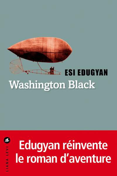 Washington Black d’Esi Edugyan