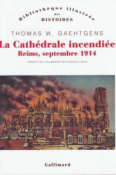 La Cathédrale incendiée de Thomas W. Gaehtgens