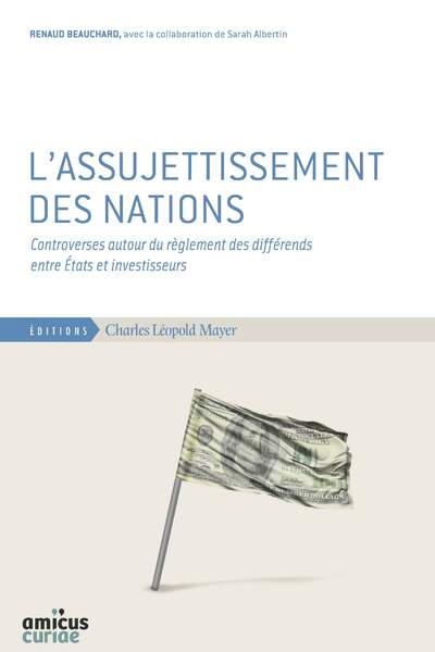 L’Assujettissement des nations de Renaud Beauchard avec Sarah Albertin