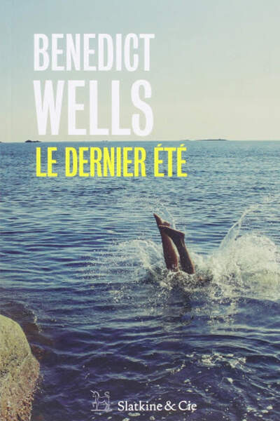 Le Dernier été, de Benedict Wells