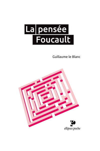 La pensée Foucault
