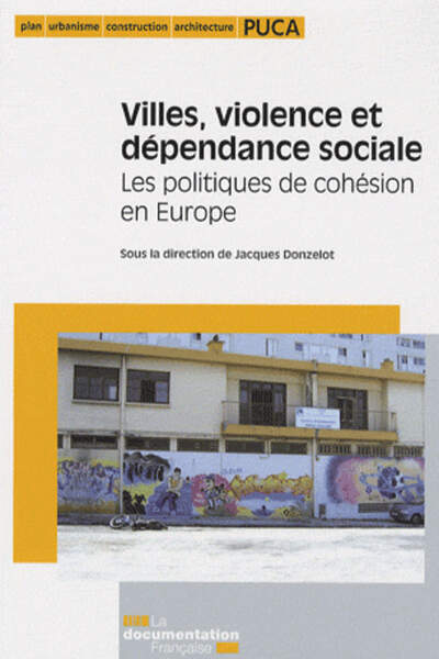 Villes, violence et dépendance sociale