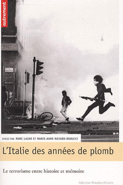 L’Italie des années de plomb