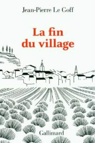 La fin du village