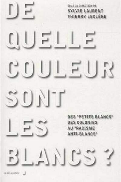 De quelle couleur sont les Blancs?