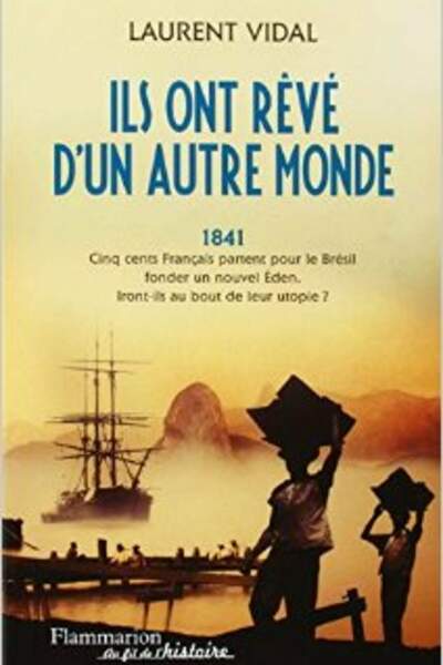 Ils ont rêvé d’un autre monde