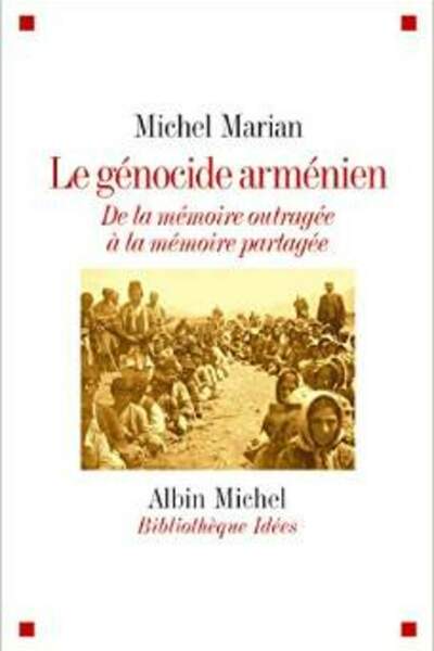 Le Génocide arménien.