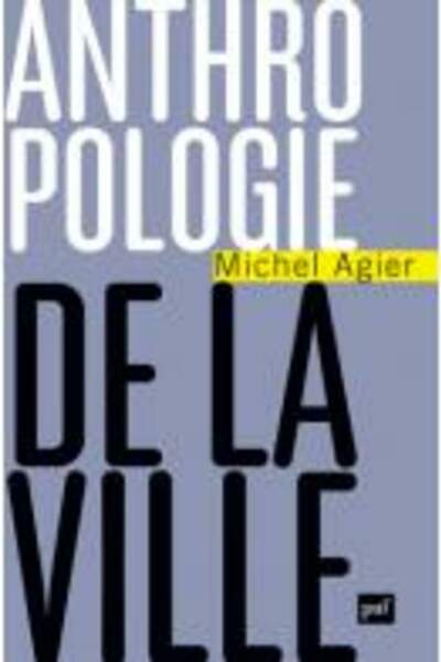 Anthropologie de la ville