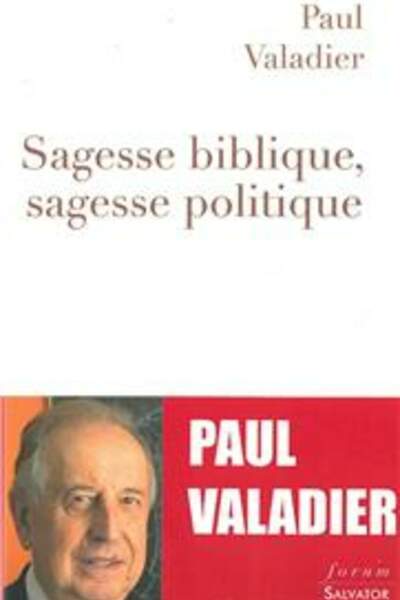 Sagesse biblique, sagesse politique