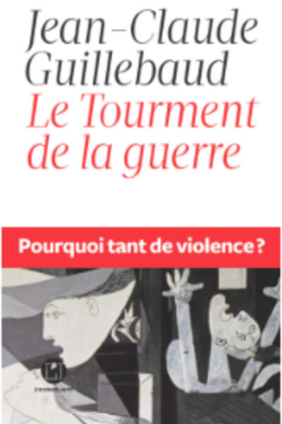 Le tourment de la guerre
