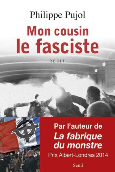 Mon cousin le fasciste de Philippe Pujol