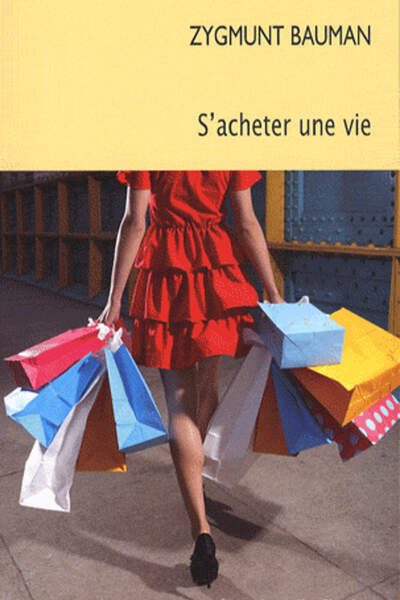 S’ACHETER UNE VIE