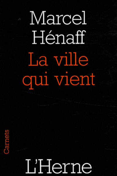 LA VILLE QUI VIENT