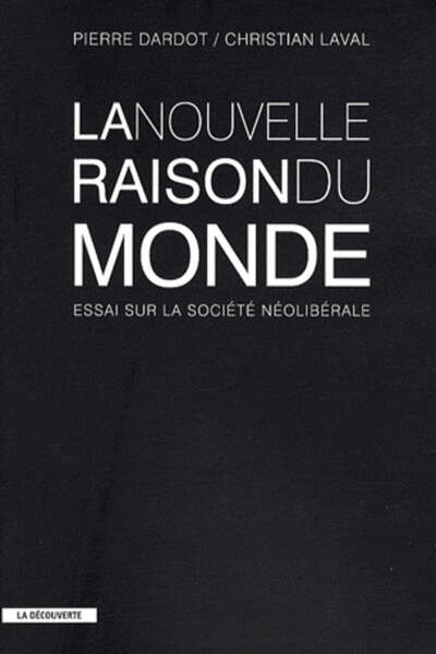 LA NOUVELLE RAISON DU MONDE
