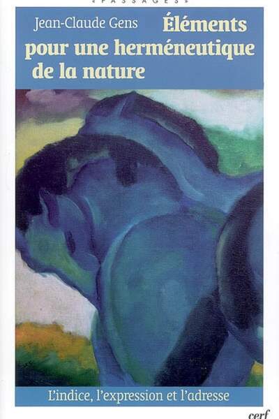 ÉLÉMENTS POUR UNE HERMÉNEUTIQUE DE LA NATURE