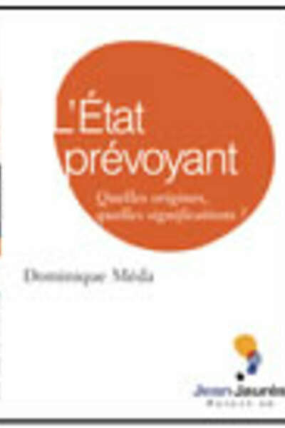L’ÉTAT PRÉVOYANT