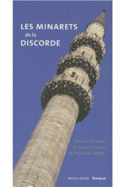 Les minarets de la discorde