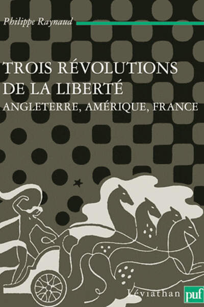 TROIS RÉVOLUTIONS DE LA LIBERTÉ