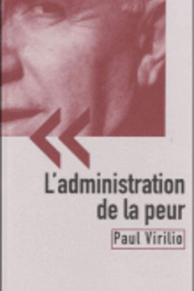 L’administration de la peur