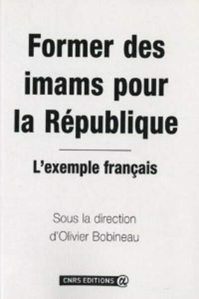 FORMER DES IMAMS POUR LA RÉPUBLIQUE.
