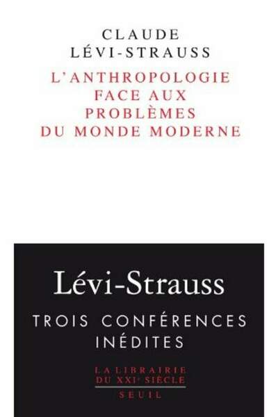 L’anthropologie face aux problèmes du monde moderne