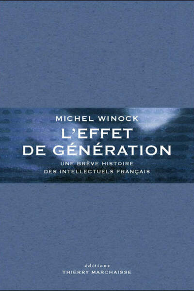 L’EFFET DE GÉNÉRATION.