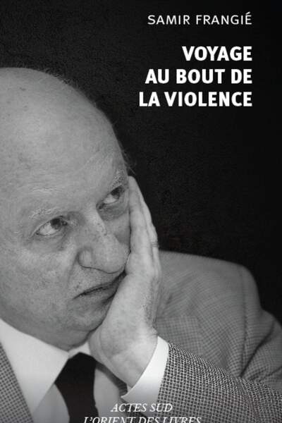 Voyage au bout de la violence