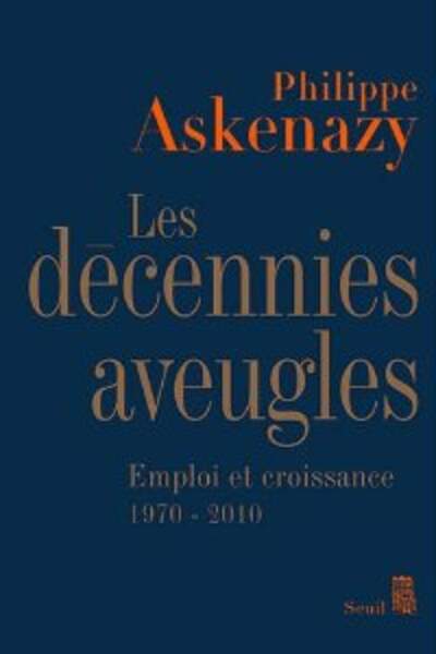 Les décennies aveugles