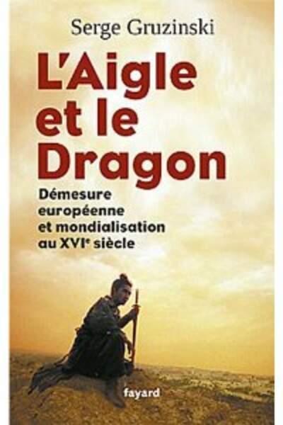 L’aigle et le dragon