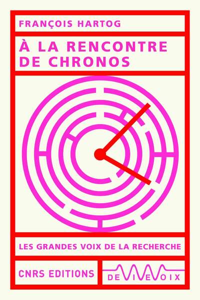 À la rencontre de Chronos de François Hartog