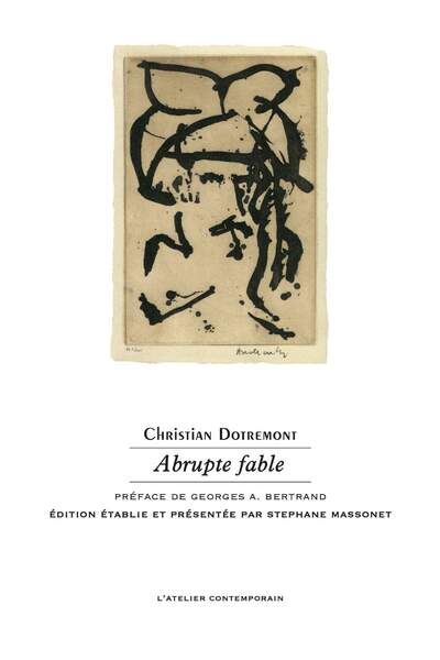 Abrupte fable de Christian Dotremont