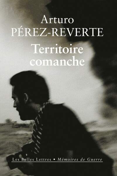 Territoire comanche d’Arturo Pérez-Reverte