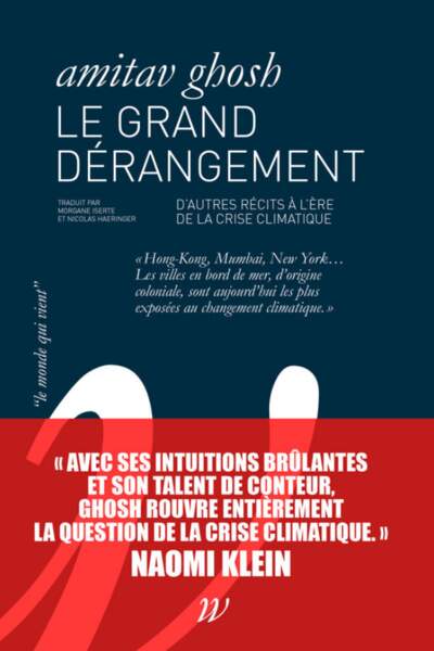 Le grand dérangement d’Amitav Ghosh