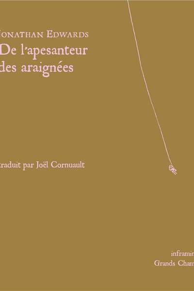 De l’apesanteur des araignées de Jonathan Edwards