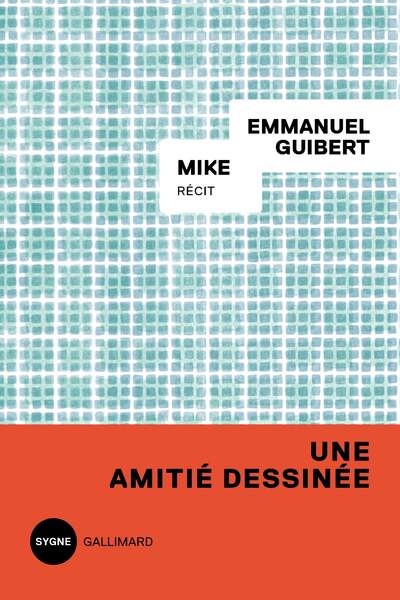 Mike d’Emmanuel Guibert