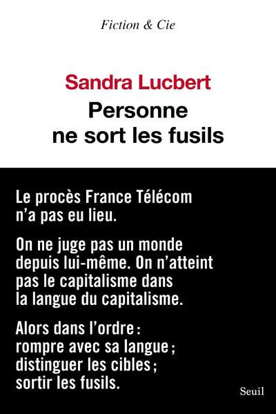 Personne ne sort les fusils de Sandra Lucbert