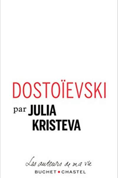 Dostoïevski de Julia Kristeva