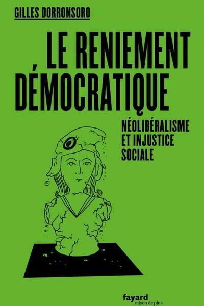 Le reniement démocratique de Gilles Dorronsoro