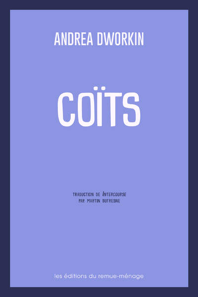 Coïts d’Andrea Dworkin