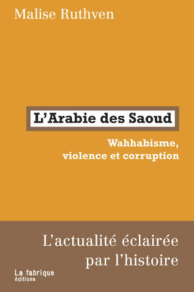 L’Arabie des Saoud de Malise Ruthwen