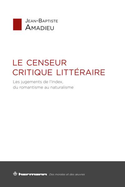 Le censeur critique littéraire de Jean-Baptiste Amadieu