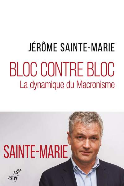 Bloc contre bloc de Jérôme Sainte-Marie