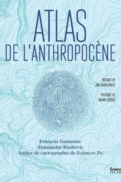 Atlas de l’anthropocène