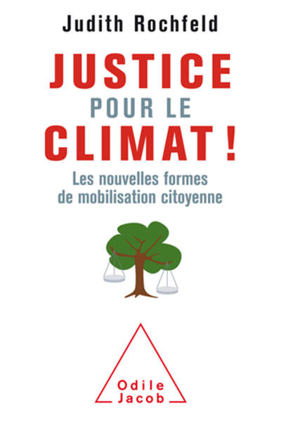 Justice pour le climat ! de Judith Rochfeld