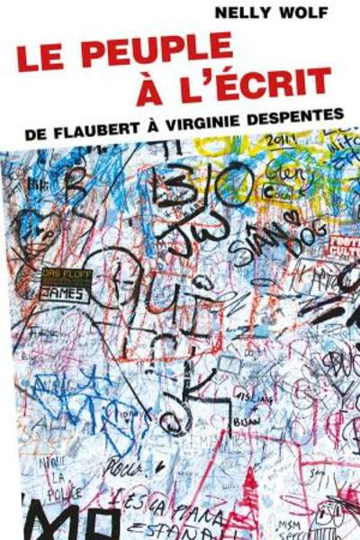 Le Peuple à l’écrit de Nelly Wolf